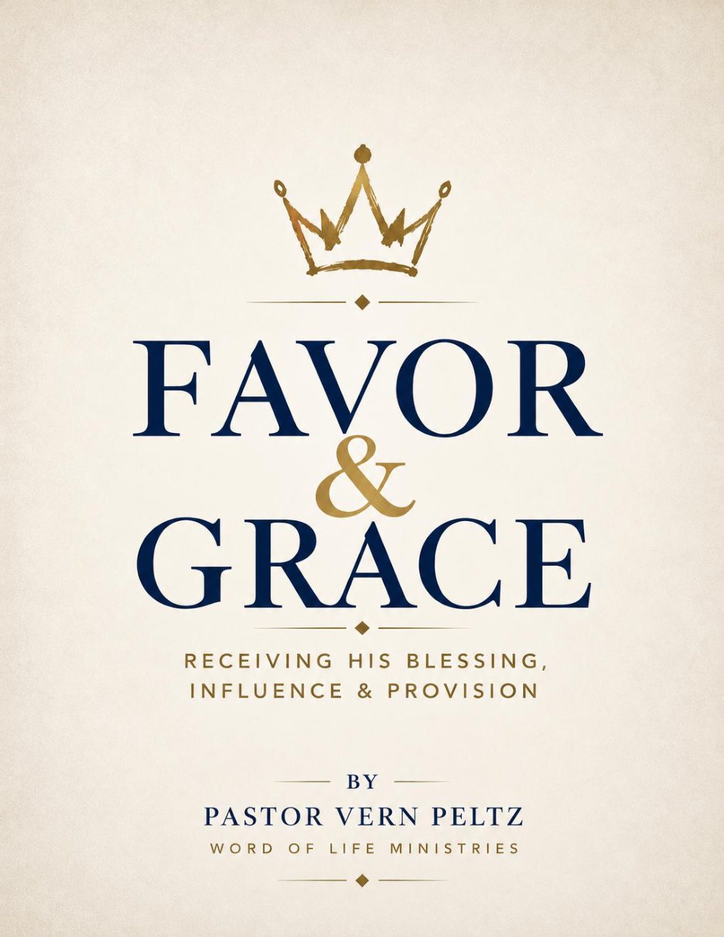 Favor and Grace